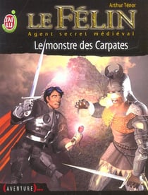 Le félin t.15 - le monstre des Carpates