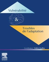 Vulnérabilité & troubles de l'adaptation