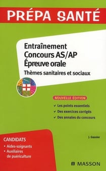 Entraînement concours as/ap - épreuve orale - thèmes sanitaires et sociaux (5e édition)