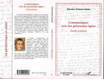 Communiquer Avec Les Personnes Agees.
