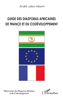 Guide des diasporas africaines de France et du codévelopement