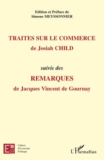 Cahiers d'économie politique : traités sur le commerce - remarques
