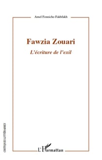 Fawzia Zouari - l'écriture de l'exil
