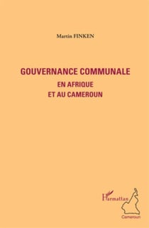 Gouvernance communale en afrique et au cameroun