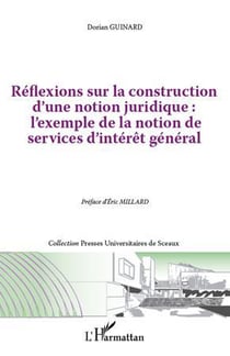 Réflexions sur la construction d'une notion juridique : l'exemple de la notion de services d'intérêt général