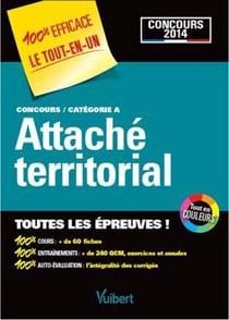 2014 concours attaché territorial tout en un - catégorie a