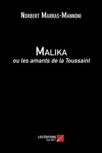 Malika ou les amants de la toussaint