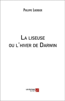 La liseuse ou l'hiver de Darwin