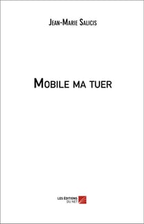 Mobile ma tuer