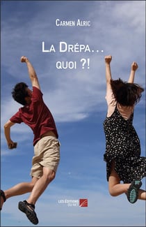 La drépa... quoi ?!