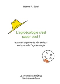 L'agroécologie c'est super cool