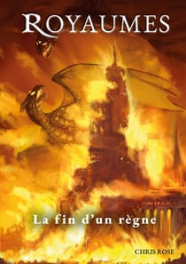 Royaumes : La fin d'un règne