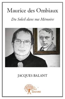 Maurice des ombiaux - du soleil dans ma mémoire