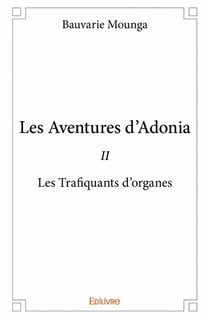 Les aventures d'Adonia T.2
