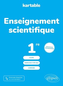 Kartable : enseignement scientifique : 1re - nouveaux programmes