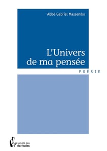 L'Univers de ma pensée