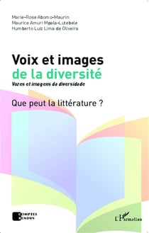 Voix et images de la diversité - que peut la littérature