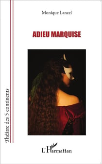 Adieu marquise