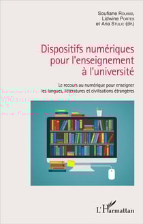 Dispositifs numériques pour l'enseignement à l'université - le recours au numérique pour enseigner les langues, les littératures et civilisations étrangères