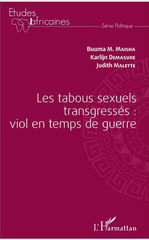 Les tabous sexuels trangressés - viol en temps de guerre