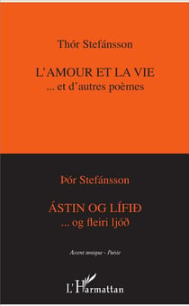 L'amour et la vie et d'autres poèmes