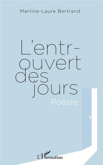 L'entrouvert des jours