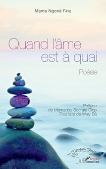 Quand l'ame est à quai : poésie