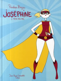 Joséphine t.2 - même pas mal