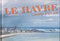 Le Havre, carnets d'escale