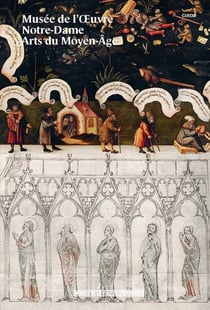 Le musée de l'oeuvre Notre-Dame - le guide