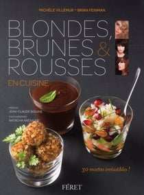 Blondes, brunes et rousses en cuisine