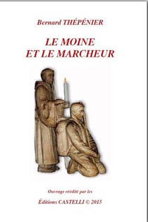 Le moine et le marcheur