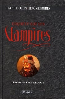 VAMPIRES. LES CARNETS DE L ETRANGE