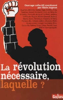 La révolution nécessaire, laquelle ?
