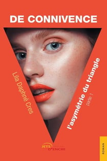 L'asymétrie du triangle t.1 : de connivence