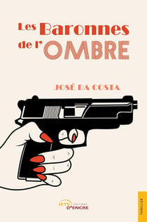 Les baronnes de l'ombre