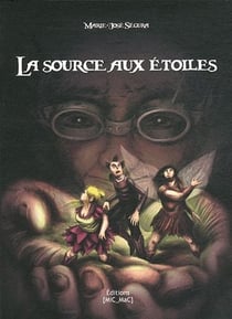 La source aux etoiles