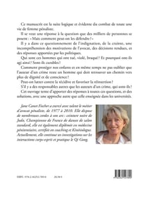 Mais comment pouvez-vous les défendre ?