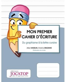 Mon premier cahier d'écriture : maternelle grande section