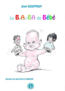 Le b.a.-ba du bébé