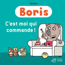Boris - c'est moi qui commande !