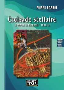 L'empire du baphomet Tome 2 : croisade stellaire