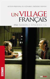 Un village français - scénario de la saison 2