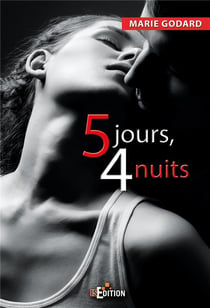 Cinq jours, quatre nuits