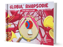 Globul' Rhapsodie : Livre-audio