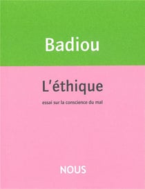 L'éthique - essai sur la conscience du mal