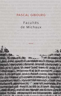 Facultés de michaux