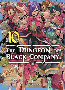 The dungeon of black company Tome 10