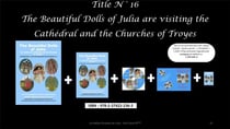 The beautiful dolls of Julia are visiting the cathedral and the churches of Troyes