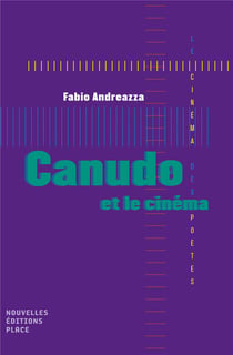 Canudo et le cinéma